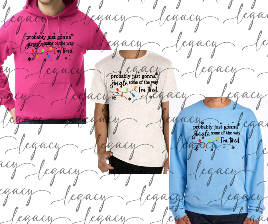 Jingle TIred Pink Blue Grey Black Cream Cotton/Poly Blend Multi Color Top Options Holiday Magic
