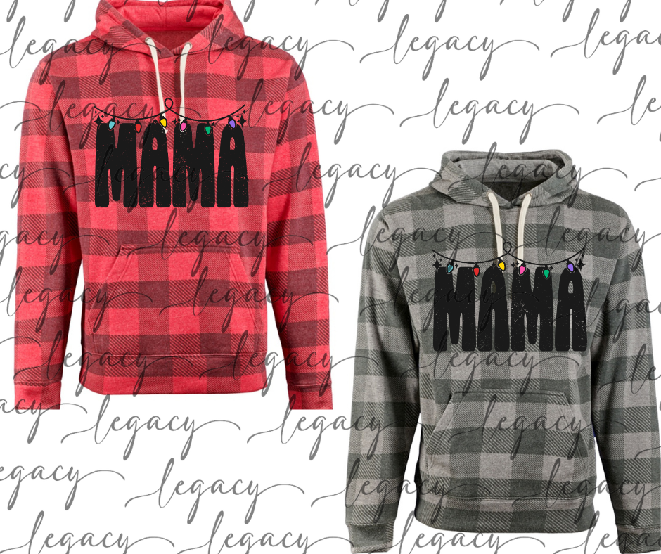 Mama Lights Plaid Hoodie Options Holiday Magic