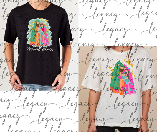 Mary did you know? Boxy Women's Tee Multi Color Options Holiday Magic