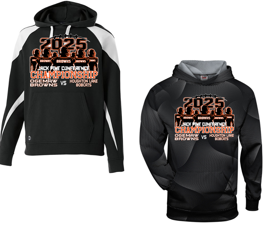 Ogemaw Browns 2025 JPC Championship Specialty Name Brand Hoodie Options