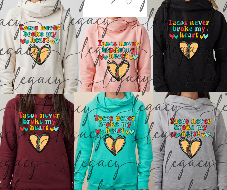 Tacos never broke my heart Vday 2026 Cowl Neck Top Multi Color Options
