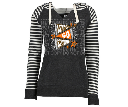 Lets Go Browns Pennant Flag Striped Sleeves Hoodie Top Options Ogemaw Browns 2025