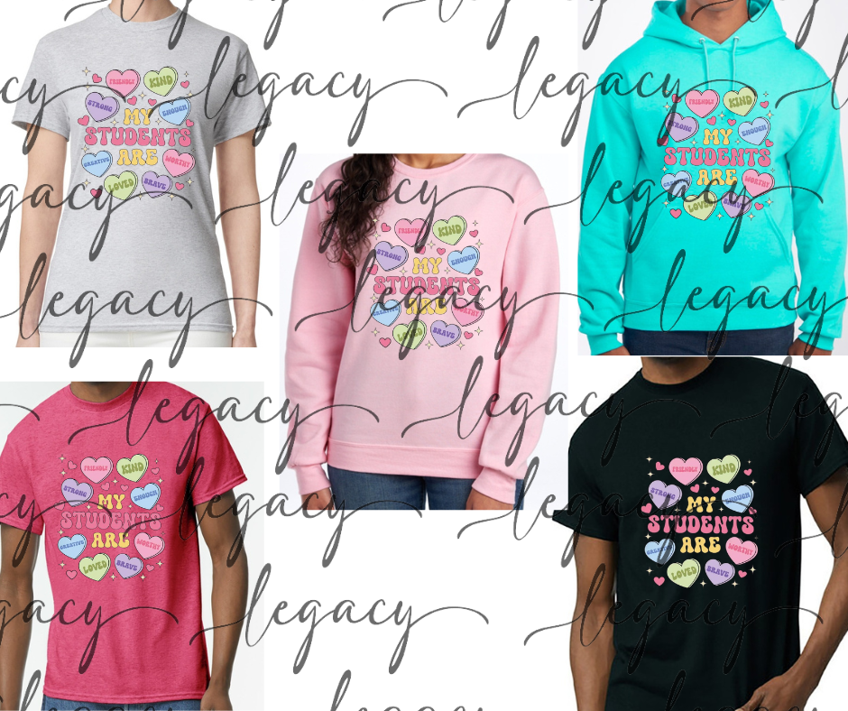 Teacher My students are conversation hearts Vday Valentines 2026 Cotton/Poly Blend Multi Color Top Options